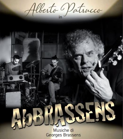 Spettacolo di teatro canzone Abbrassens con Alberto Patrucco