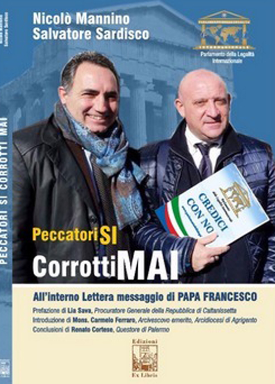Conferimento di Cittadinanza Onoraria e presentazione del libro "Peccatori sì, corrotti mai"
